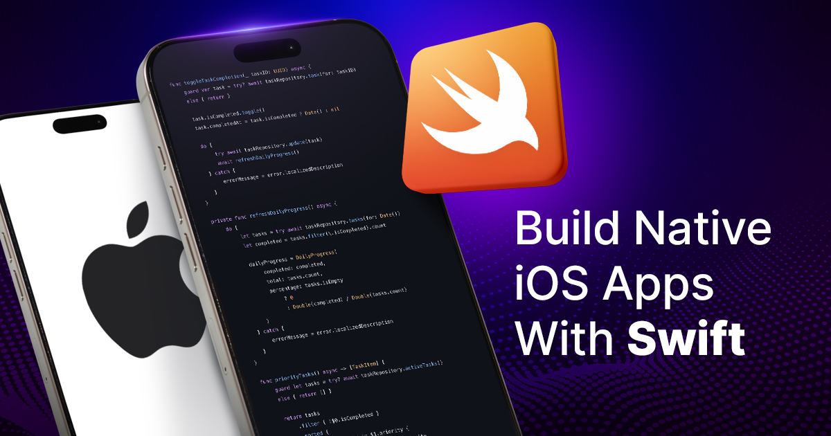 Build Native iOS Apps With Swift